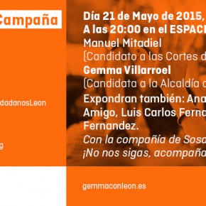 Acto Central de Campaña de Ciudadanos León en el Espacio Vías